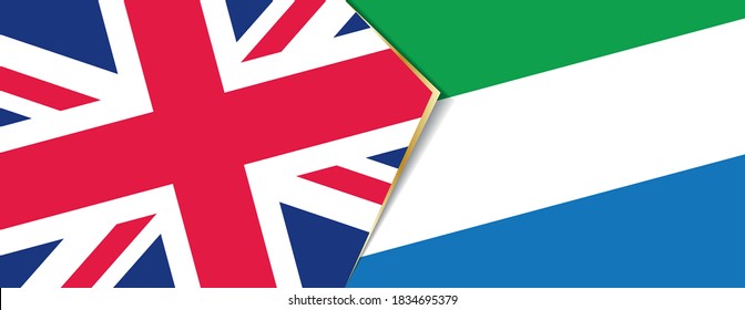 United Kingdom and Sierra Leone flags, two vector flags symbol of relationship or confrontation.