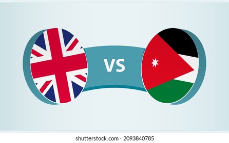 United Kingdom versus Jordan, team sports competition concept. Round flag of countries.