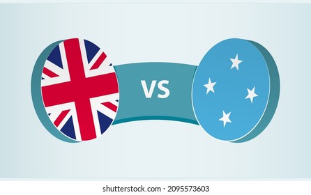 United Kingdom versus Micronesia, team sports competition concept. Round flag of countries.
