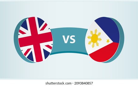 United Kingdom versus Philippines, team sports competition concept. Round flag of countries.