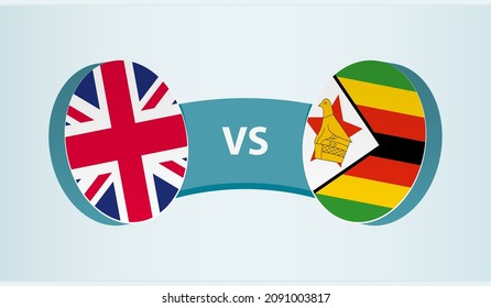 United Kingdom versus Zimbabwe, team sports competition concept. Round flag of countries.