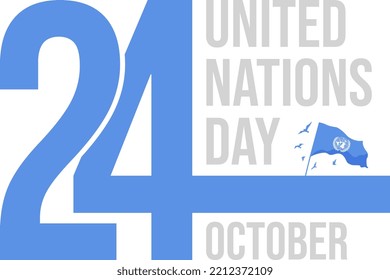 United Nations Day, 24th October, United Nations flag, Vector Design Template, Flag of the United Nations, for background, banner, card, poster, UN flag, October, un day, UN day social media post, UN