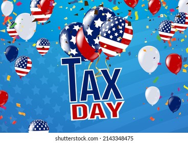 United States of America banner Happy background template.greeting card Vector illustration. TAX DAY