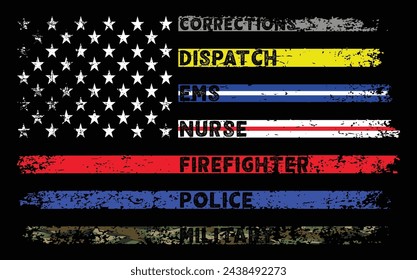 United States of America flag with colored lines represents corrections, dispatchers, firefighters, emergency medical services, law enforcement, and military