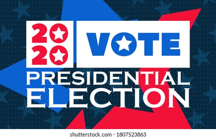 United States of America Presidential Election 2020. Election banner Vote 2020 with Patriotic Stars. November 3. Vector EPS 10