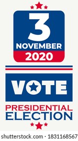 United States of America Presidential Election 2020. Election banner Vote 2020. Vote day November 3. Vector EPS 10