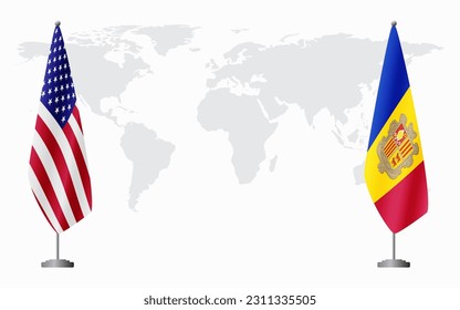 United States and Andorra flags for official meeting against background of world map.