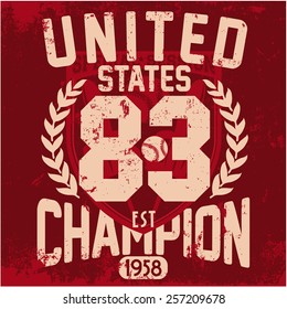 United States Champion - Vector Graphics and typography t-shirt design for apparel. Baseball Varsity.