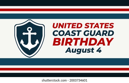 United States Coast Guard birthday. August 4. U.S. Coast Guard Day. Design with american flag and patriotic stars. Poster, card, banner, background design. EPS 10.