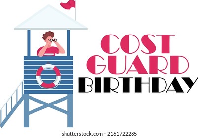United States Coast Guard birthday. August 4