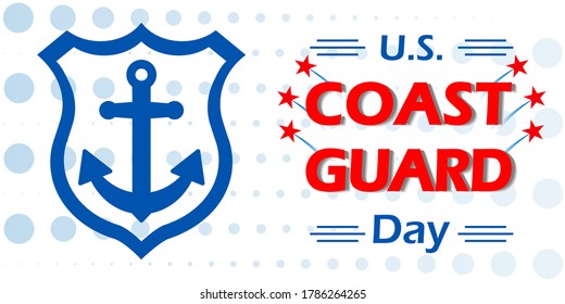 United States Coast Guard day. Federal holiday celebrated annually on 4 August. Marine style banner with anchor and shield to remind you of the importance of coastal troops. All elements are isolated.
