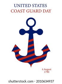 United States Coast Guard Day. August 4, 1790. Design with American flag and anchor. Illustration for poster, card, banner and background. Vector 8 eps.