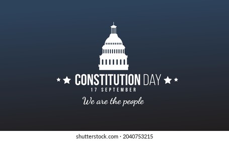 United States Constitution Day banner which is celebrated every September 17th. Dark blue background color. It is very suitable to event or celebration of government.