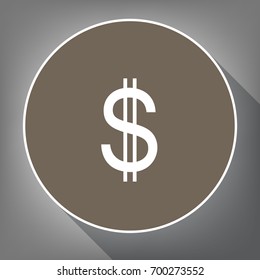 United states Dollar sign. Vector. White icon on brown circle with white contour and long shadow at gray background. Like top view on postament.