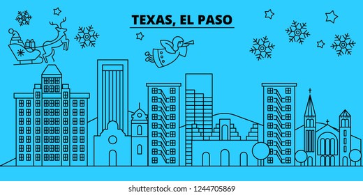 United States, El Paso winter holidays skyline. Merry Christmas, Happy New Year decorated banner with Santa Claus.United States, El Paso linear christmas city vector flat illustration