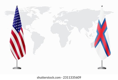 United States and Faroe Islands flags for official meeting against background of world map.