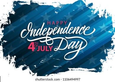 United States Happy Independence Day celebrate banner with blue brush stroke background and handwritten holiday greetings. 4th of July holiday vector illustration.