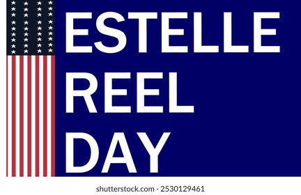 United States holiday. Estelle reel day. vector illustration with the united states flag on the side