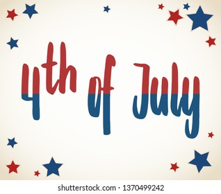 United States Independence Day greeting card. American patriotic design. Scattered red and blue stars and hand drawn lettering over white.