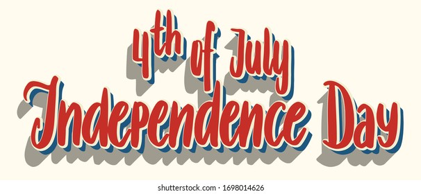 United States Independence Day greeting card design element. American patriotic illustration. Hand drawn lettering in traditional colors isolated over white.