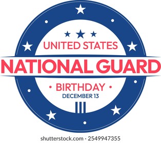 Estados Unidos Guarda Nacional Aniversário Badge Estilo de Fundo Design com tipografia e formas. O dia 13 de dezembro é comemorado como aniversário da Guarda Nacional dos EUA, cenário