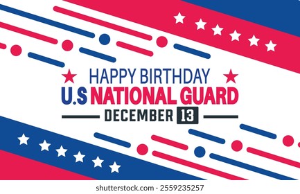 United States National Guard Birthday. December 13. Holiday concept, suitable for placard, background, Greeting Card, Poster design template with text inscription, standard Social Media Post.