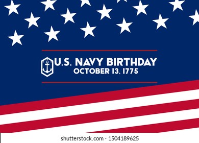 The United States Navy birthday on October 13th, officially recognized date of U.S. Navy’s birth. Background, poster, greeting card, banner design. Vector EPS 10