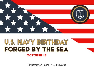 The United States Navy birthday on October 13th, officially recognized date of U.S. Navy’s birth. Background, poster, greeting card, banner design. Vector EPS 10