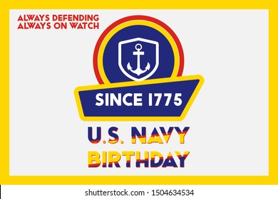 The United States Navy birthday on October 13th, officially recognized date of U.S. Navy’s birth. Background, poster, greeting card, banner design. Vector EPS 10