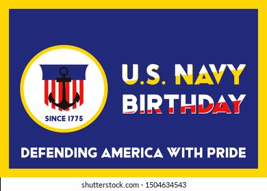 The United States Navy birthday on October 13th, officially recognized date of U.S. Navy’s birth. Background, poster, greeting card, banner design. Vector EPS 10