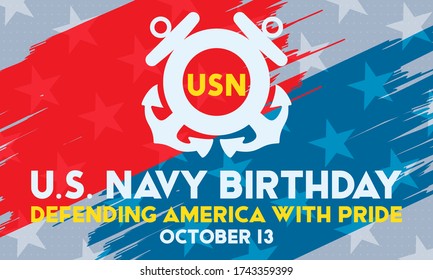 The United States Navy birthday on October 13th, officially recognized date of U.S. Navy’s birth. Background, poster, greeting card, banner design. Vector EPS 10