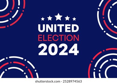 United States Presidential Election 2024 Poster with Five Stars and Circular Red and White Design on Blue Background