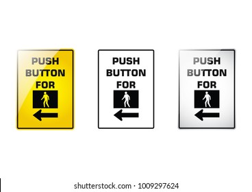 United States regulatory road sign -crosswalk instructions set symbol icon on white background, Attracting attention Security First sign, Idea for, graphic, web design, Vector, EPS10