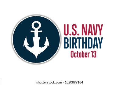 The United States or U.S. Navy Birthday. October 13. Holiday concept. Template for background, banner, card, poster with text inscription. Vector EPS10 illustration