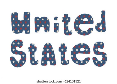 United States. Vector American Independence Day hand drawn blue lettering with stars and stripes pattern, isolated over white background.