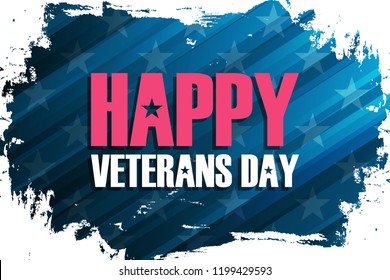 United States Veterans Day celebrate banner with brush stroke background and holiday greetings Happy Veterans Day. Vector illustration.