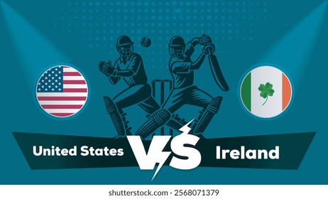 United States VS Ireland Match , Ireland Vs United States cricket match , Cricket match concept with creative illustration.eps