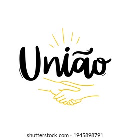 União. Unidad. Calligrafía brasileña de letras a mano portuguesa. Vector.