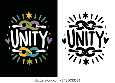 Unity Inspirational Motivational Quotes Typography T-shirt Design Vector Illustration – Uplifting Positive Quote Art for Apparel, Merchandise, and Wall Decoration