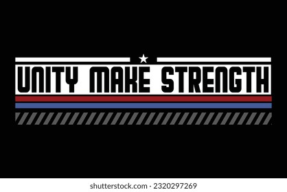 unity make strength t shirt design