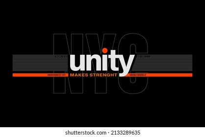 Unity Makes Strength Stylish Typography Slogan.abstract Design With The Lines Style. 