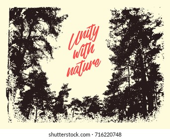 Unity with nature. Eco concept typographic grunge vintage poster design. Retro vector illustration.