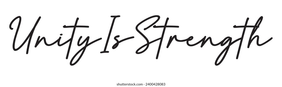 Unity is strength text on white background.