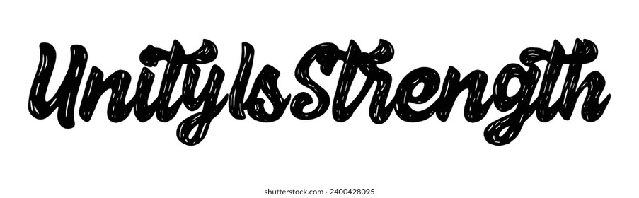 Unity is strength text on white background.