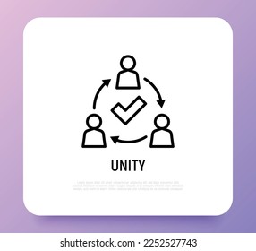 Icono de línea delgada de unidad. Empleados de comunicación exitosos. Trabajo en equipo, colaboración. Círculo de personas con marca de verificación. Ilustración vectorial moderna.