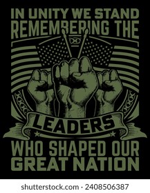 In unity we stand, remembering the leaders who shaped our great nation