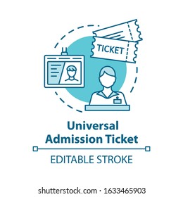 Universal Admission Ticket Concept Icon. Personal Premium Access Pass Idea Thin Line Illustration. All Inclusive Tourism. Vector Isolated Outline RGB Color Drawing. Editable Stroke