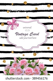 Universal Card Template with Roses, Stripes and Gold Glitter Dots. Vintage, Invitation,  Save the Date, Birthday. Flower Bouquet.