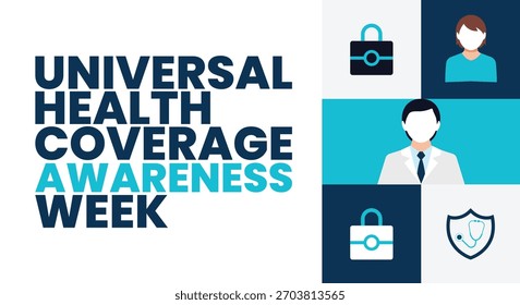 Universal Health Coverage Awareness Week, Global Healthcare Access, Medical Support Concept