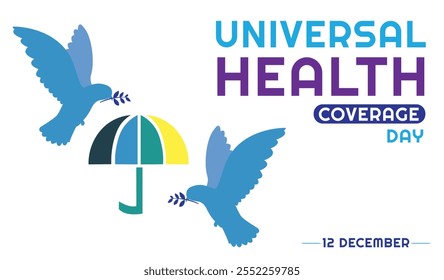 Día de la Cobertura Sanitaria Universal - 12 de diciembre. Recursos gráficos de celebración o campaña